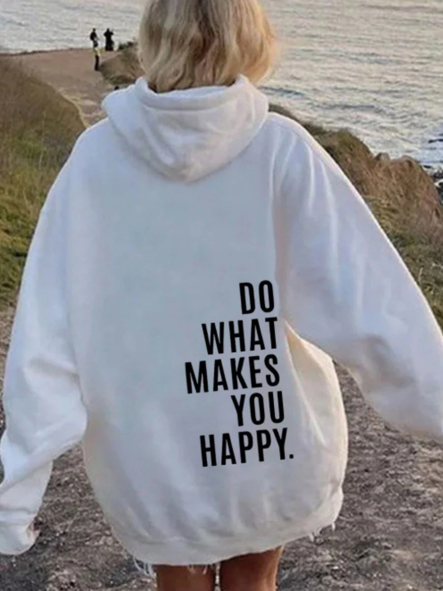 Long Sleeve Leisure Do What Makes You Happy Print Hoodies - Image 5